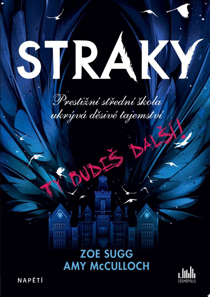 Straky - Ty budeš další! (Sugg Zoe)