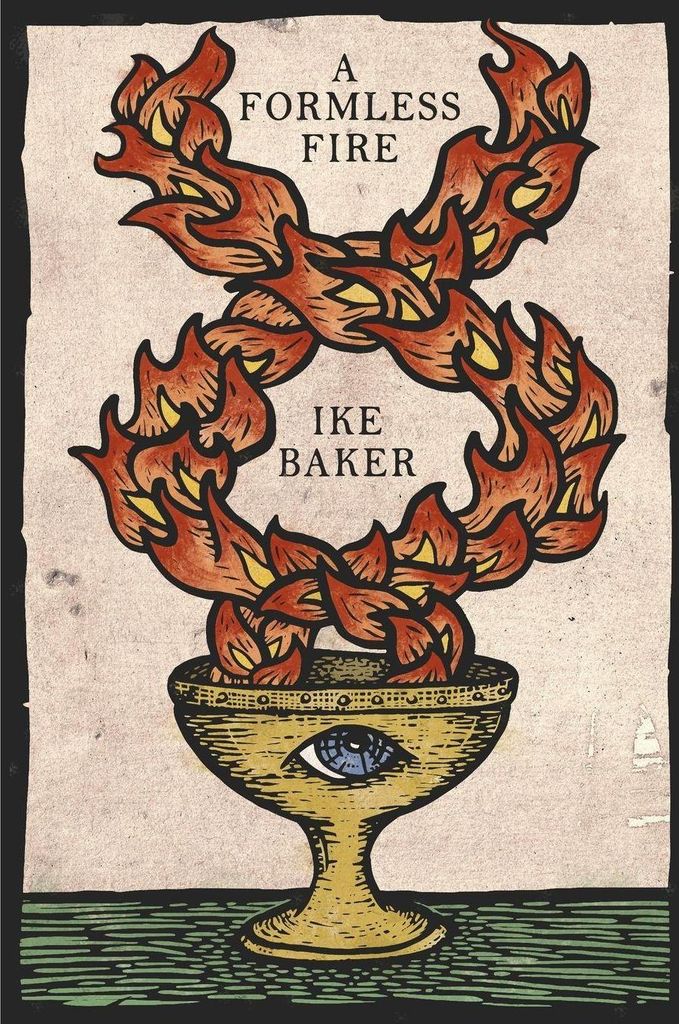 A Formless Fire