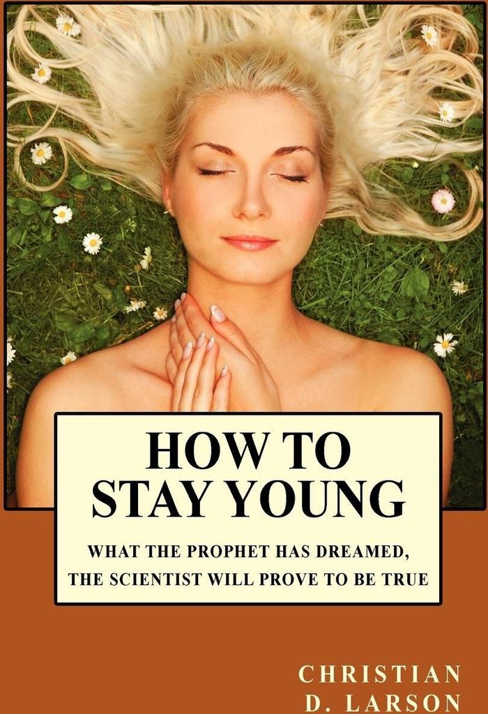 How to Stay Young