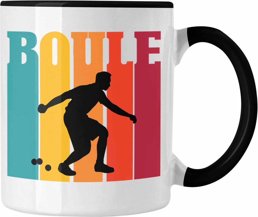 Trendation - Boule Tasse für Boule-Spieler als Geschenkidee Spruch (Schwarz)
