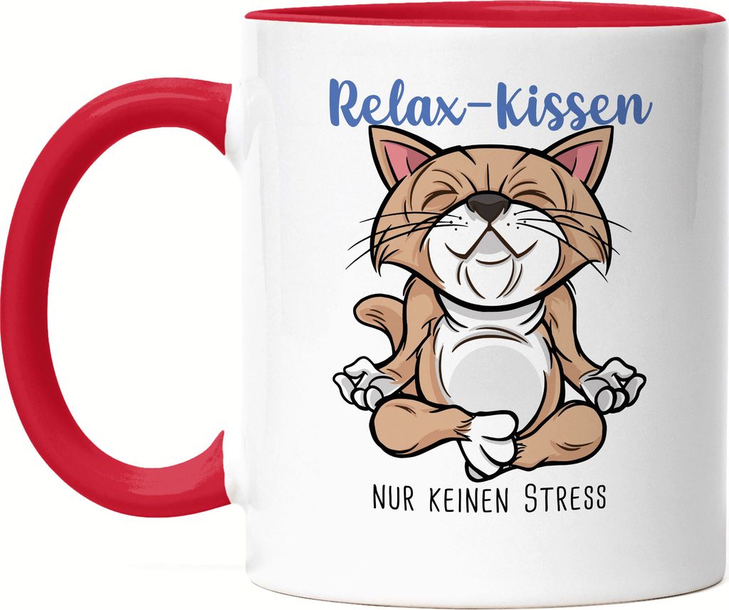 Relax nur keinen Stress Tasse Rot Meditation Spruch Ironie Katze Geschenk-Idee Bürokollegen Chillen Yoga