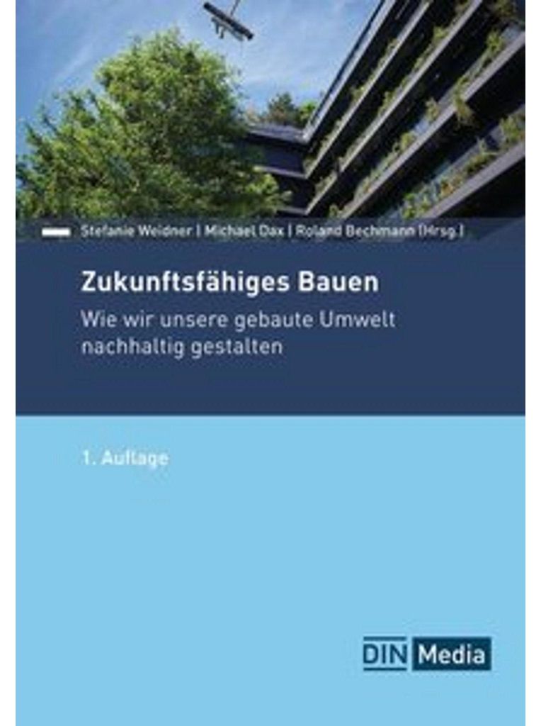 Zukunftsfähiges Bauen