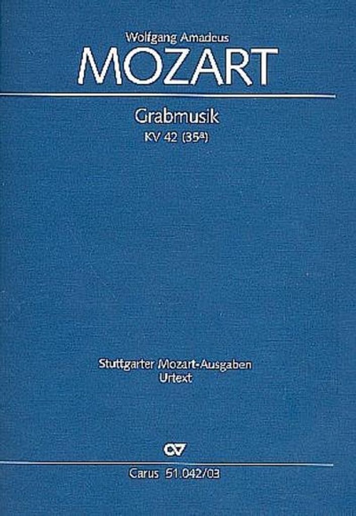 Grabmusik KV 42 (35a), Kantate, Klavierauszug