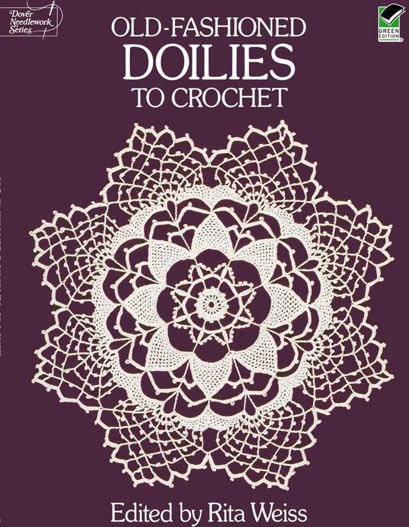 Old-Fashioned Doilies to Crochet