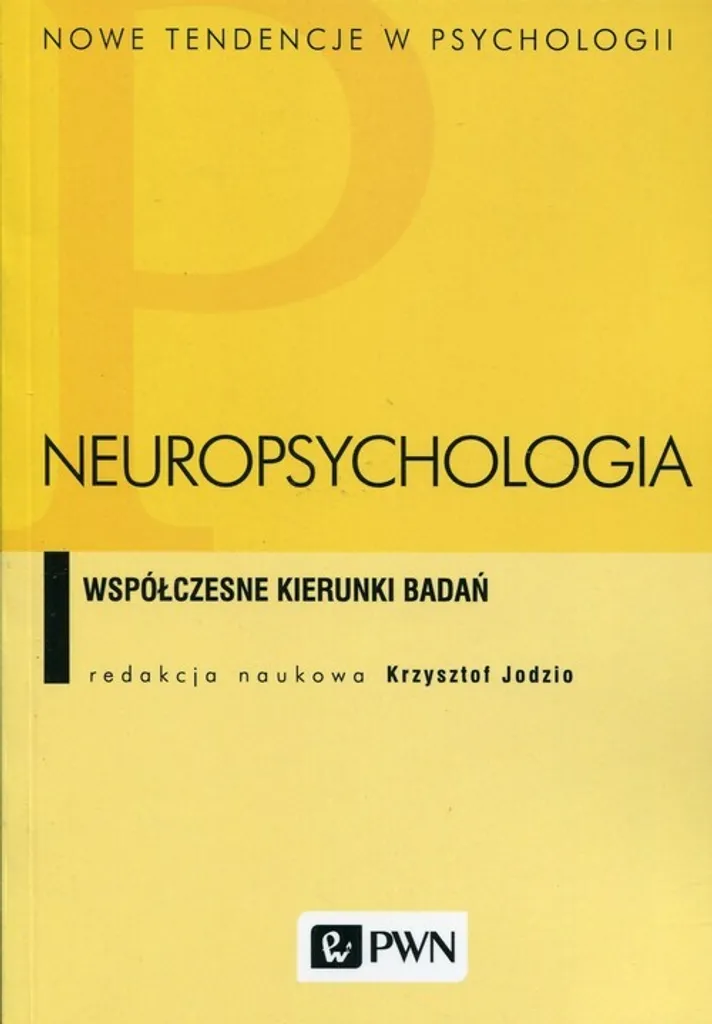 Livre Neuropsychologia : Recherche contemporaine et études cliniques