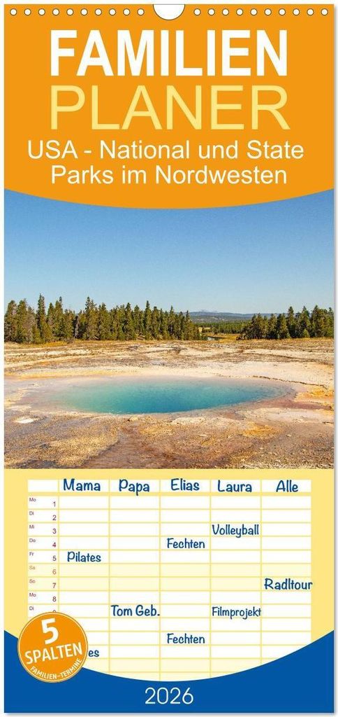 Familienplaner 2026 - USA - National und State Parks im Nordwesten mit 5 Spalten (Wandkalender, 21 x 45 cm) CALVENDO