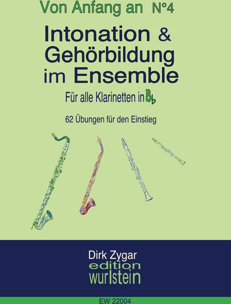 Intonation und Gehörbildung im Ensemble: Für Klarinetten in Bb