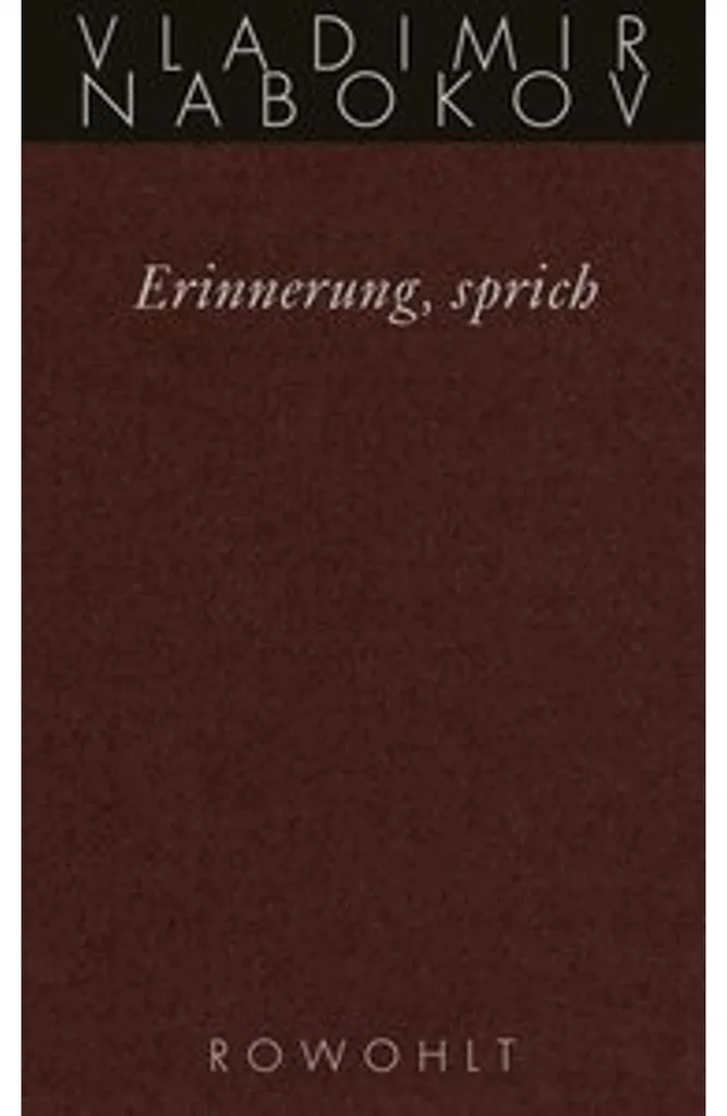 Gesammelte Werke 22 Erinnerung sprich Edition Critique Reliée Toilée