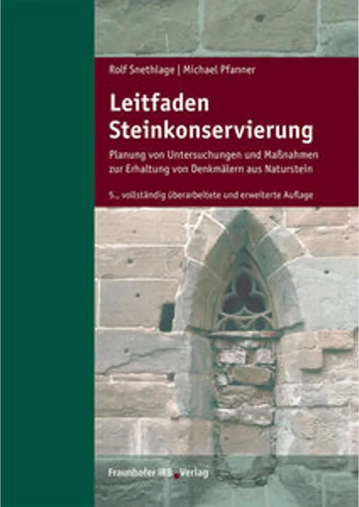 Stopper l'Érosion de la Pierre avec le Manuel Leitfaden Steinkonservierung