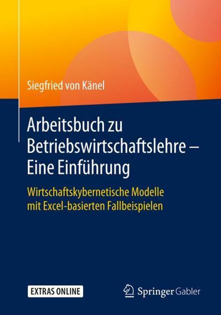 Arbeitsbuch zu Betriebswirtschaftslehre - Eine Einführung