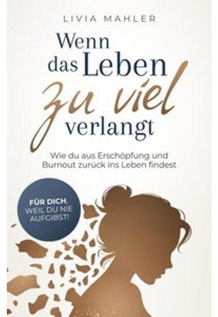 Wenn das Leben zu viel verlangt Produktbild 