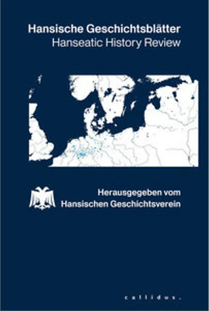 Hansische Geschichtsblätter 143 édition critique de la Hanse
