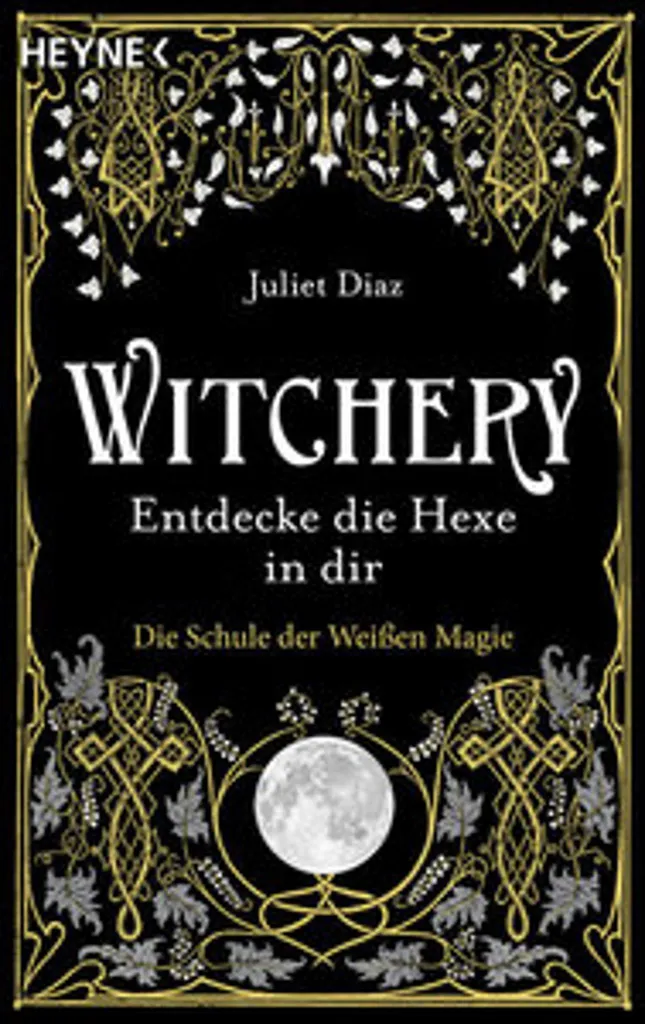 Witchery : le guide pratique de sorcellerie pour créer vos rituels