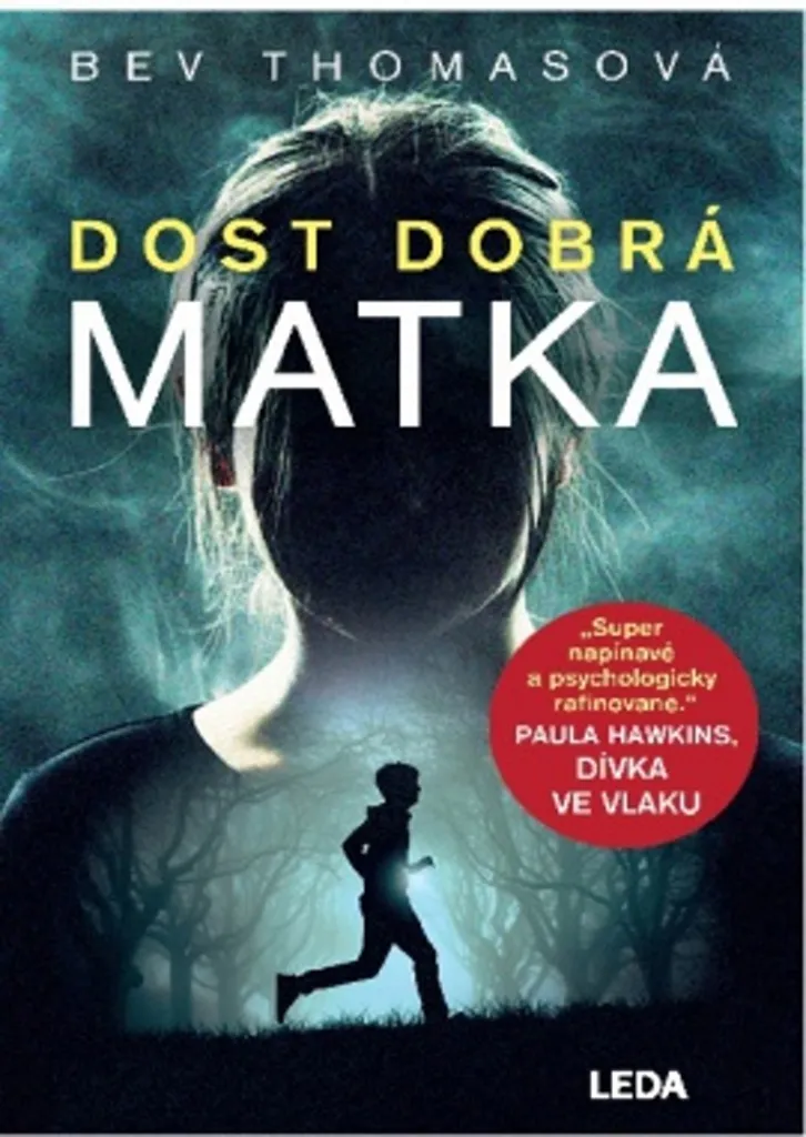 Dost dobrá matka Michael Bevilacqua : récit illustré et texte intégral