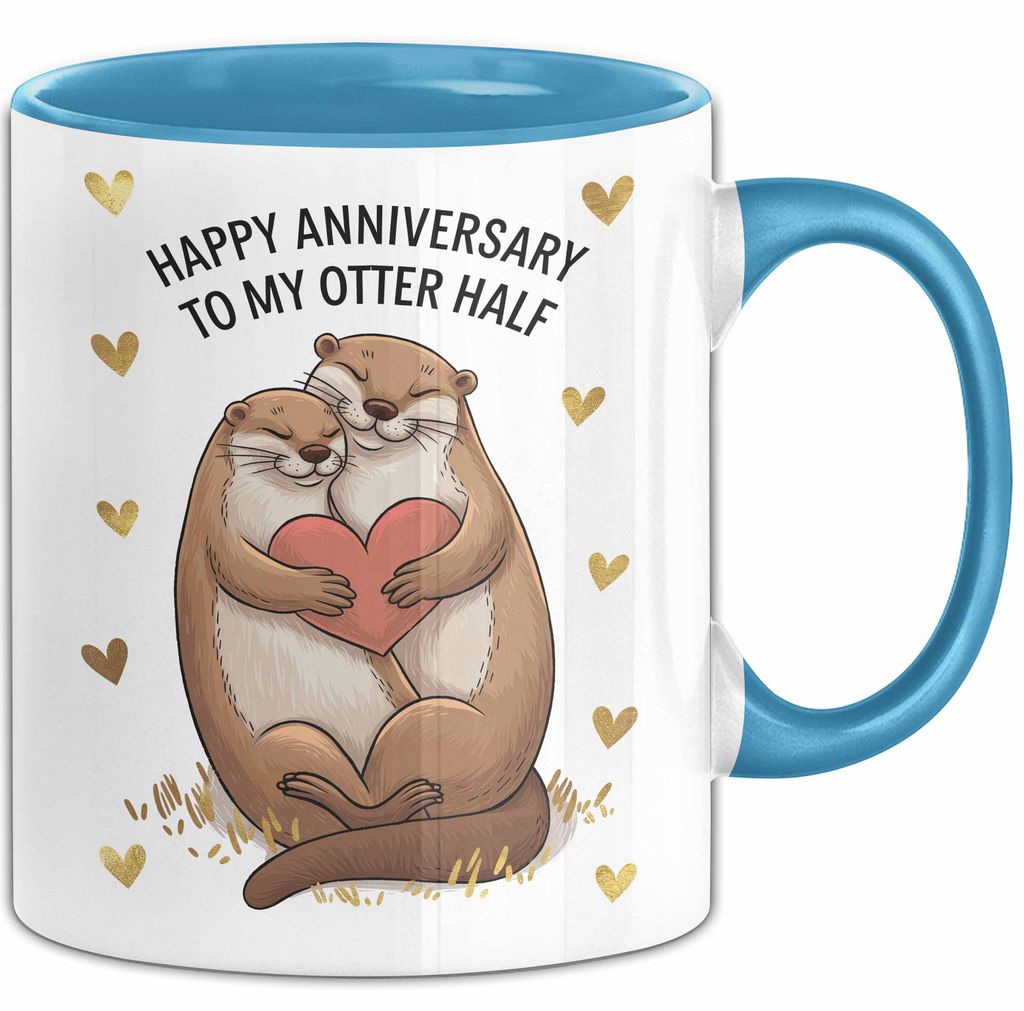 Romantisches Paar Jahrestagsfeier Tasse Geschenk Lustige Geschenkidee Spruch Alles Gute Zum Hochzeitstag Für Meine Otter Hälfte (Blau)