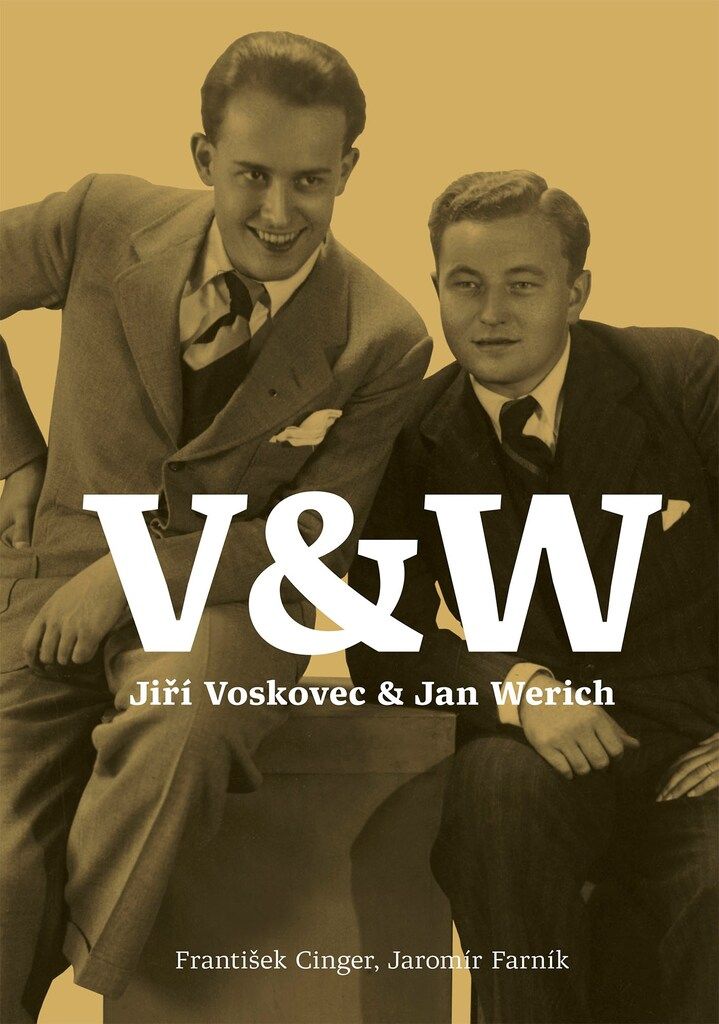V & W : Jiří Voskovec & Jan Werich | František Cinger