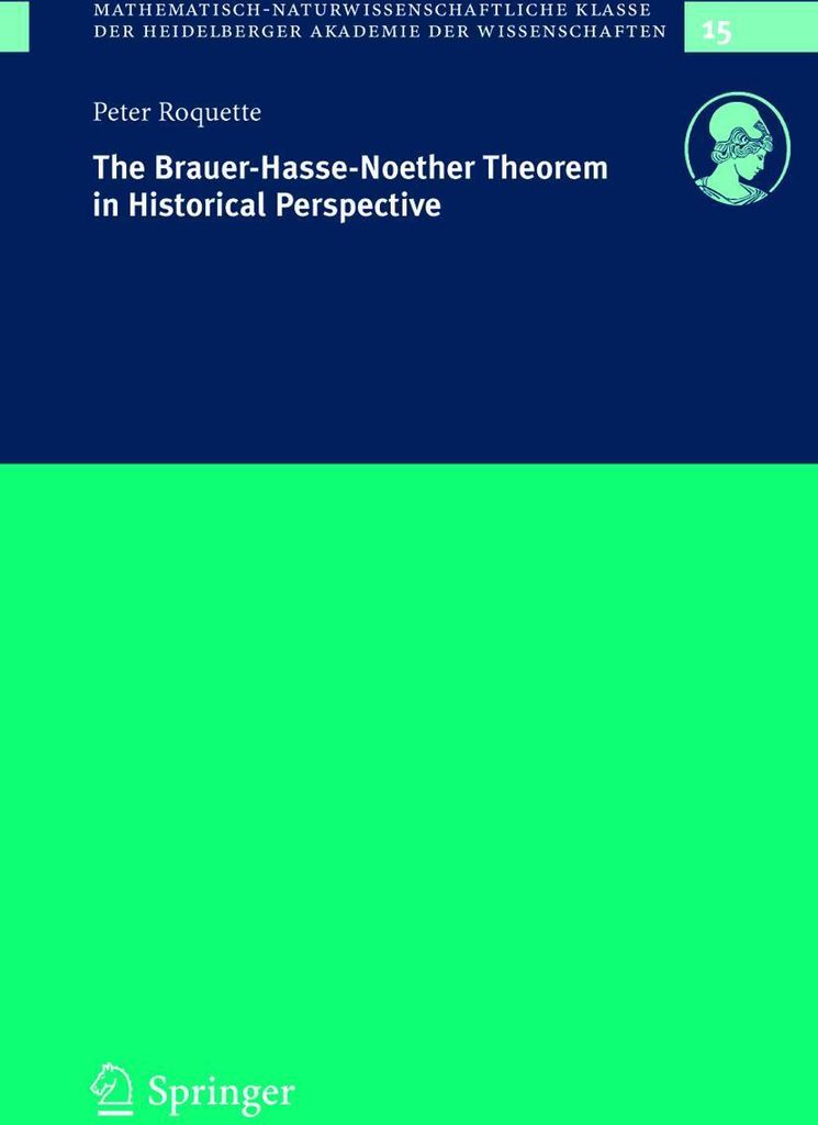 The Brauer-Hasse-Noether Theorem in Historical Perspective