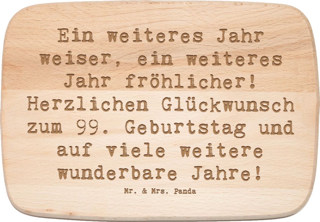 Mr. & Mrs. Panda Schneidebrett Holz Spruch 99. Geburtstag Freude - Transparent - Geschenk, Handarbeit, Happy Birthday, Alter, Holzbrett, liebevolle...