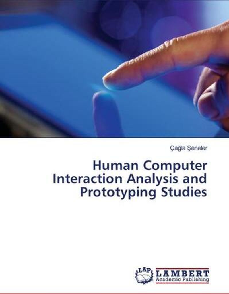 Human Computer Interaction Analysis and Prototyping Studies