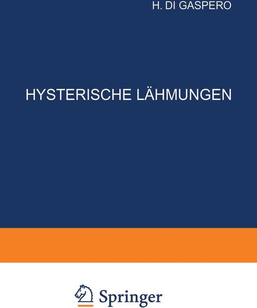 Hysterische Lähmungen