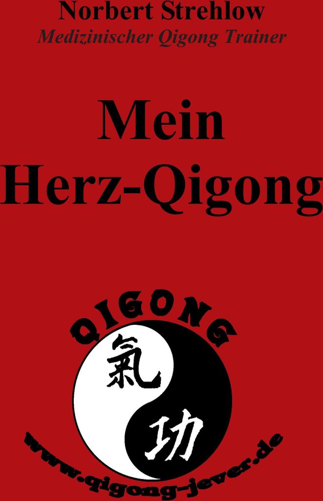 Mein Herz-Qigong