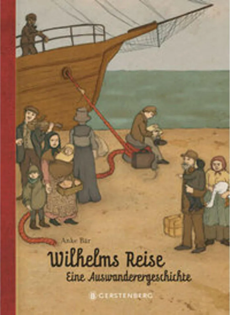 Cadeau Enfant Wilhelms Reise Livre Éducatif sur le Voyage et l'Histoire