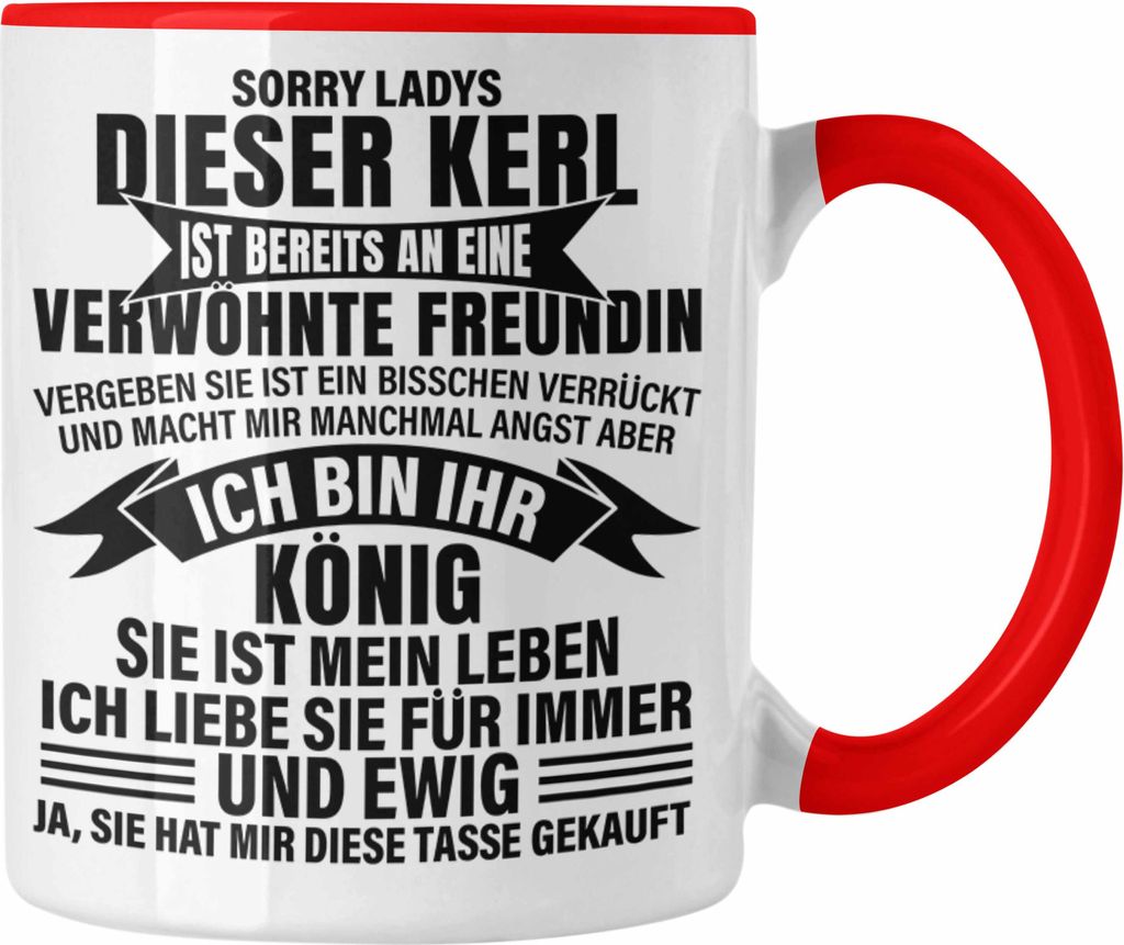 Trendation - Valentinstag Geschenk Tasse für Ihn von Freundin Geschenkidee Spruch Süß Liebe Jahrestag Geschenke Verrückte Freundin (Rot)