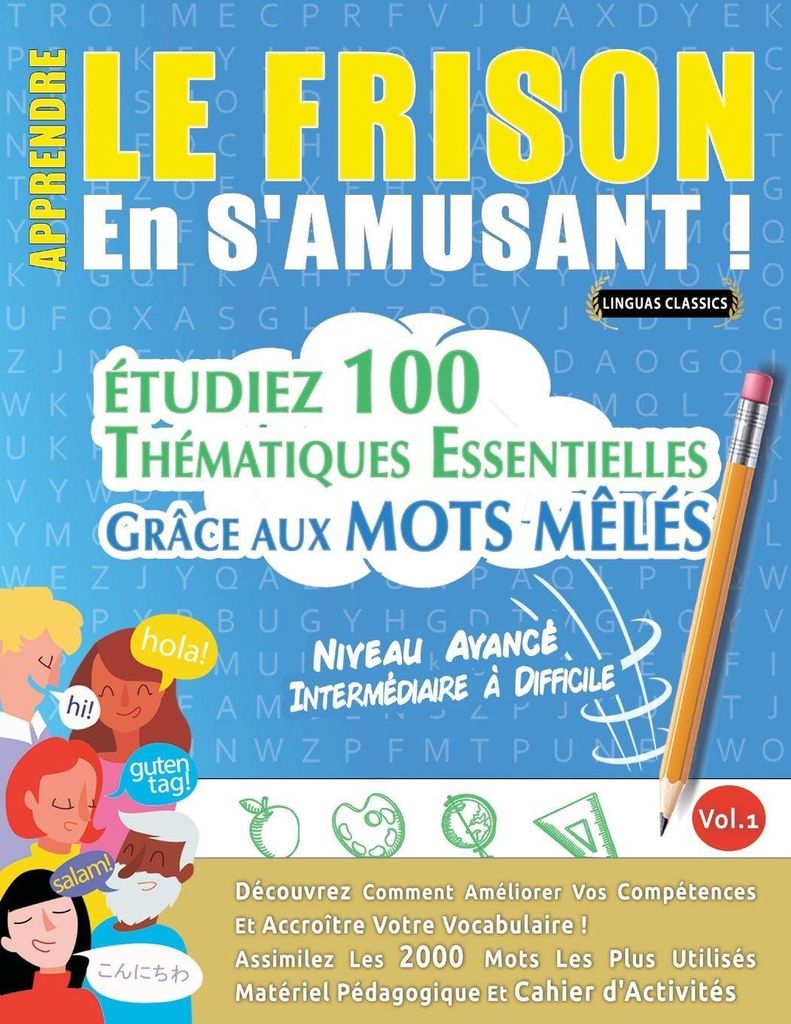 Apprendre Le Frison En S'amusant - Niveau Avancé
