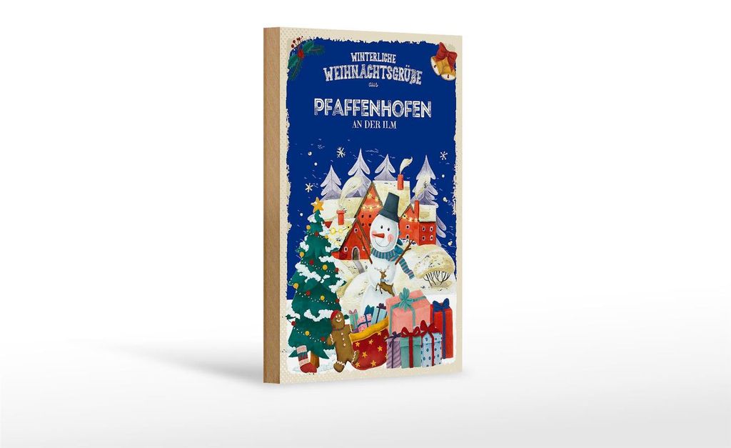 Holzschild Weihnachtsgrüße aus PFAFFENHOFEN AN DER ILM Dekoration 12x18 cm