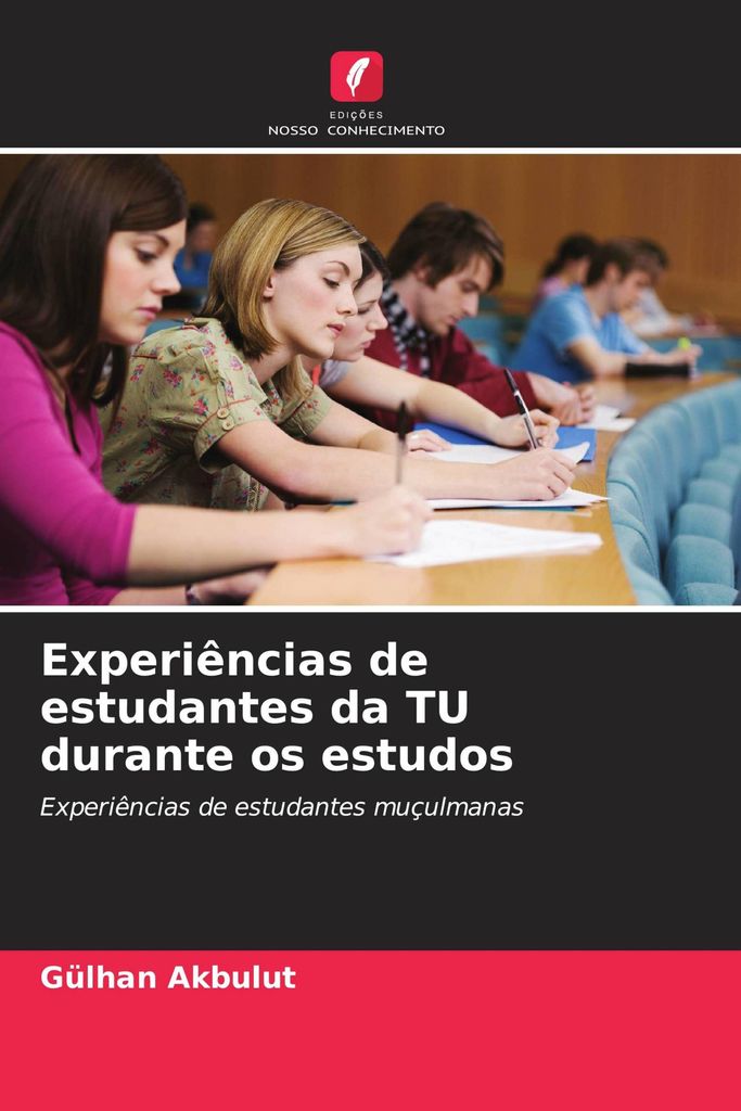 Experiências de estudantes da TU durante os estudos