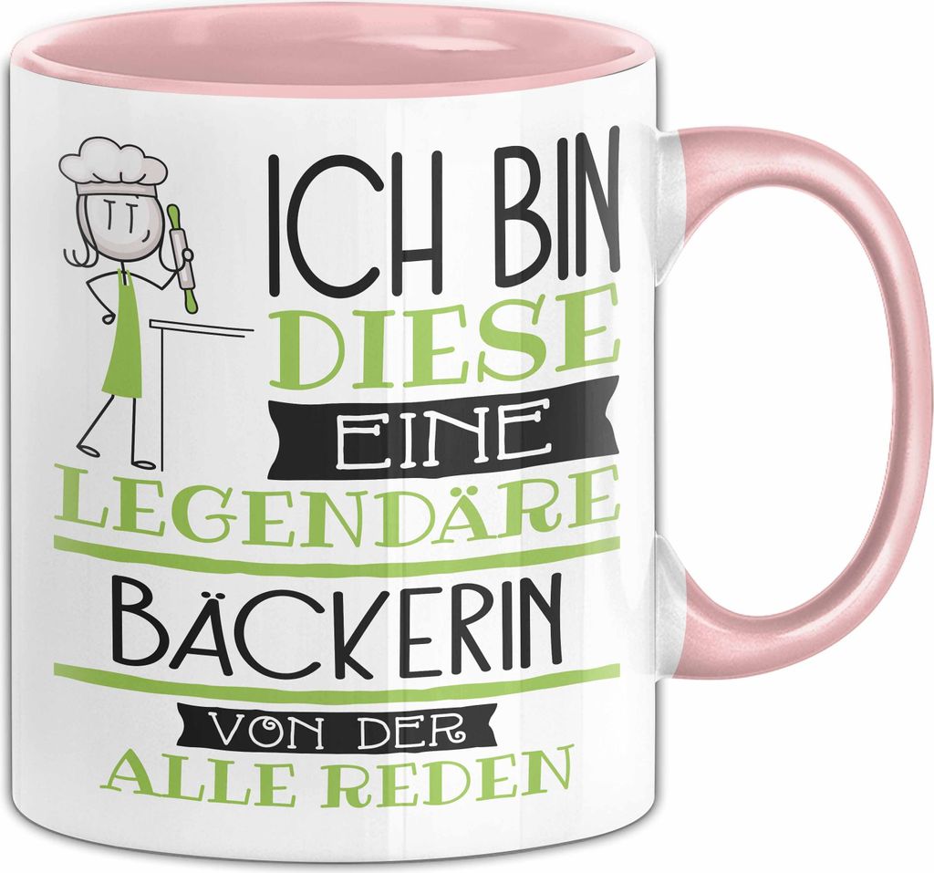 Bäckerin Tasse Geschenk Ich Bin Diese Eine Legendäre Bäckerin Von Der Alle Reden Geschenkidee Geburtstag Weihnachten (Rosa)