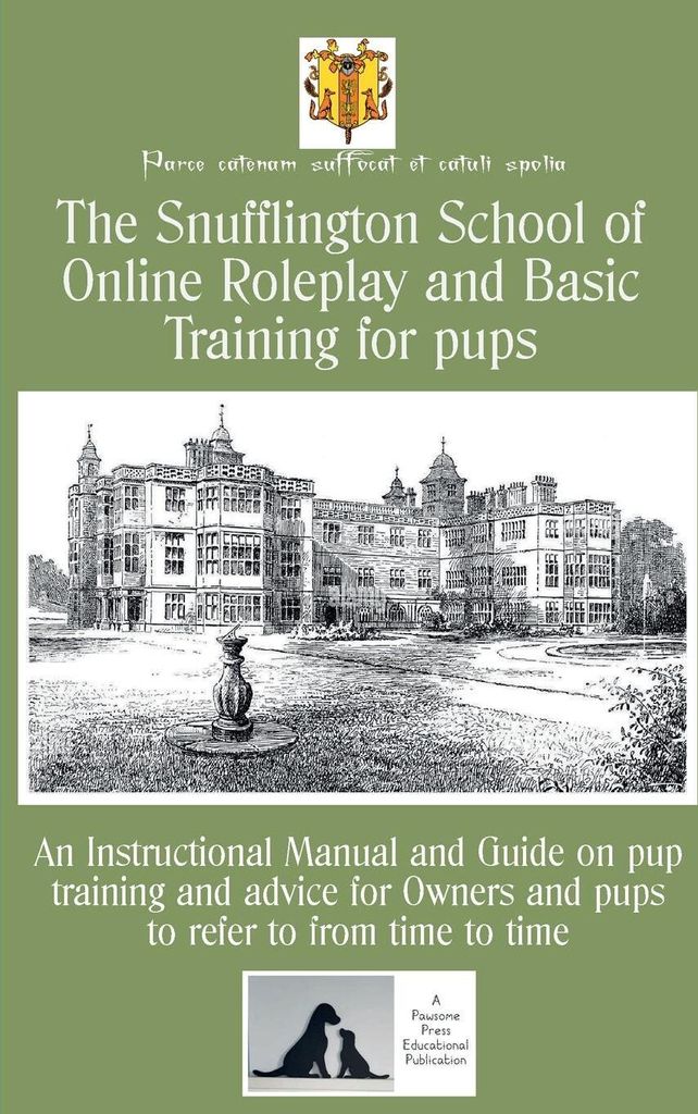 The Snufflington School of Online Roleplay and Basic Training for Adult pups