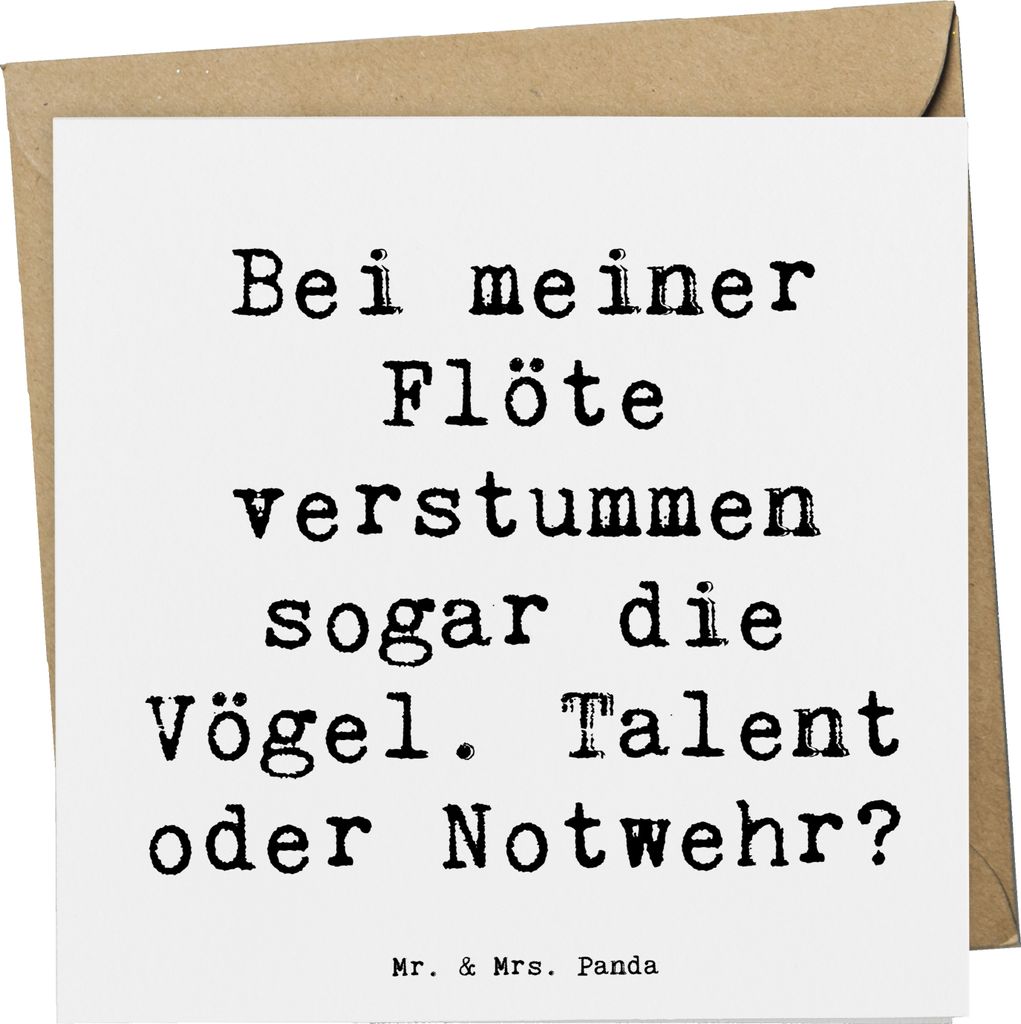 Mr. & Mrs. Panda Grußkarte Spruch Besondere Flöte - Weiß - Geschenk, Musikinstrument, anlasskarte, Holzblasinstrument, Humor, Instrument, Vögel...