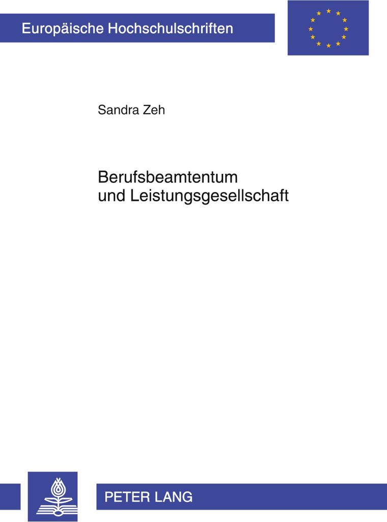 Berufsbeamtentum und Leistungsgesellschaft