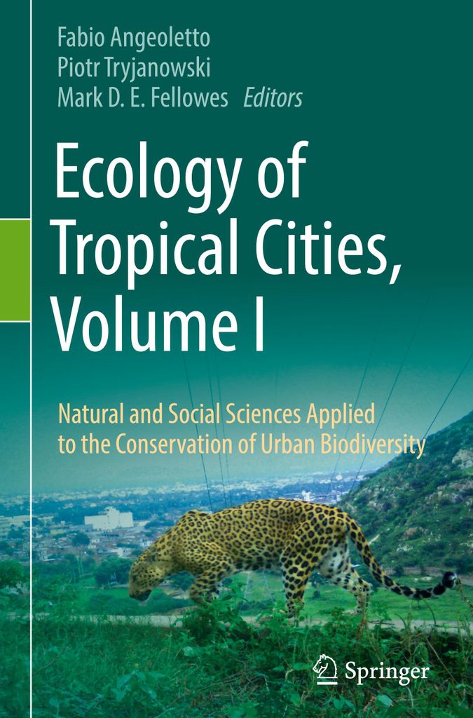 Ecology of Tropical Cities, Volume I