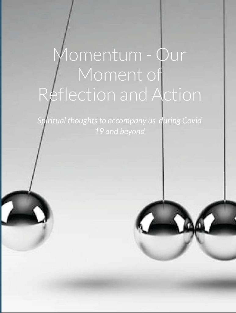 Momentum - Our Moment of Reflection and Action