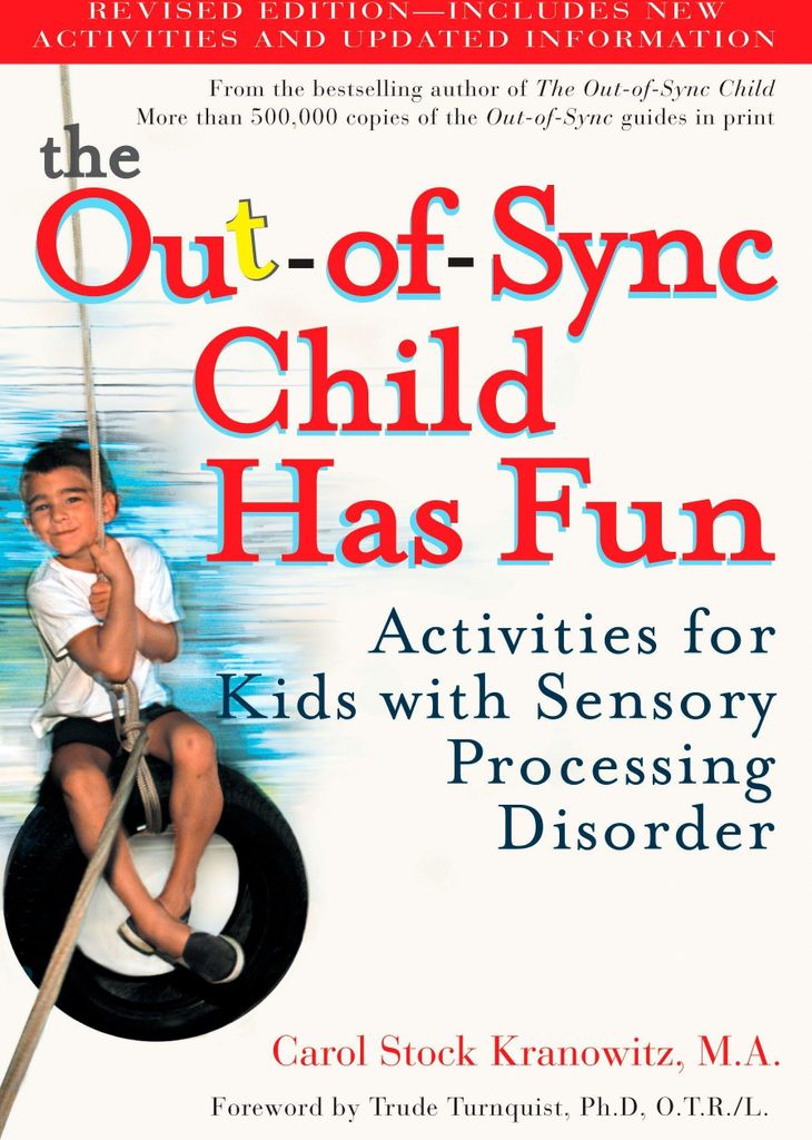 Out-Of-Sync Child Has Fun