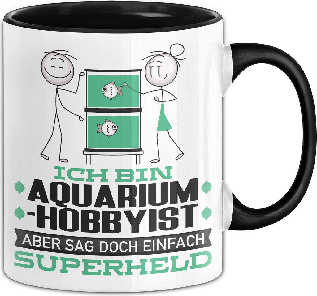 Aquarium-Hobbyist Geschenk Tasse Ich Bin Aquarium-Hobbyist Aber Sag Doch Einfach Superheld Lustige Geschenkdiee für Aquarium-Hobbyist Kaffee-Beche...