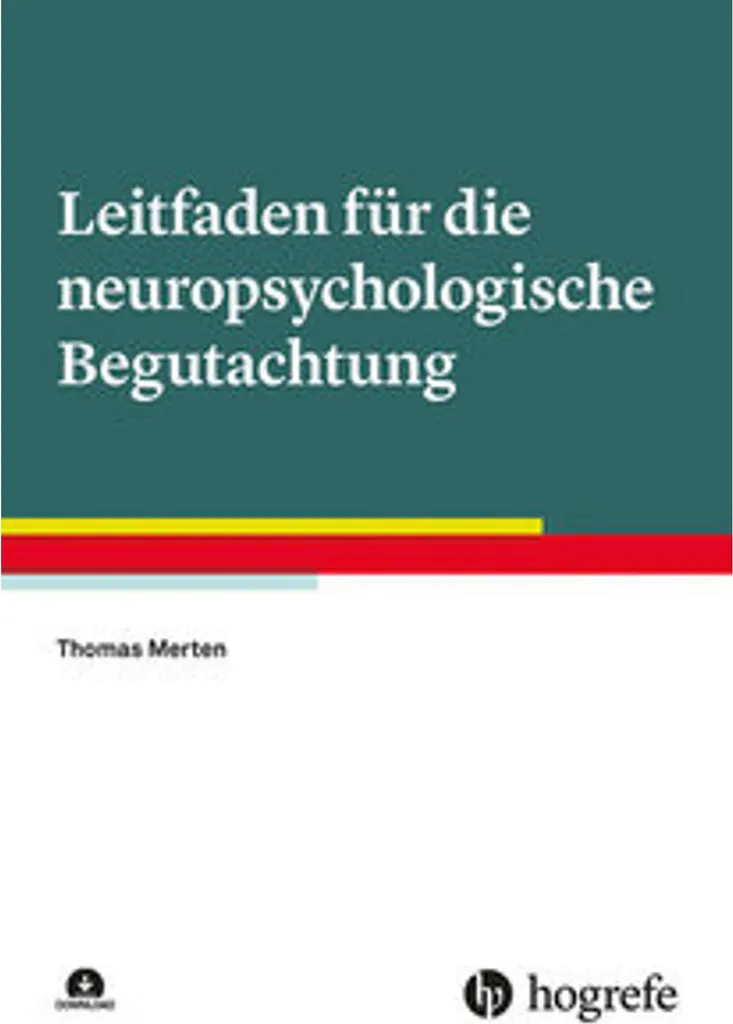 Expertise neuropsychologique : Réussir vos bilans et rapports d'examen