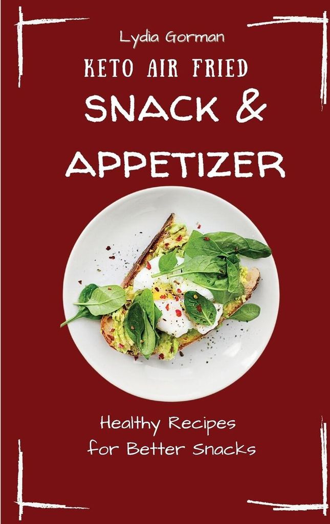 Keto Air Fried Snack & Appetizer