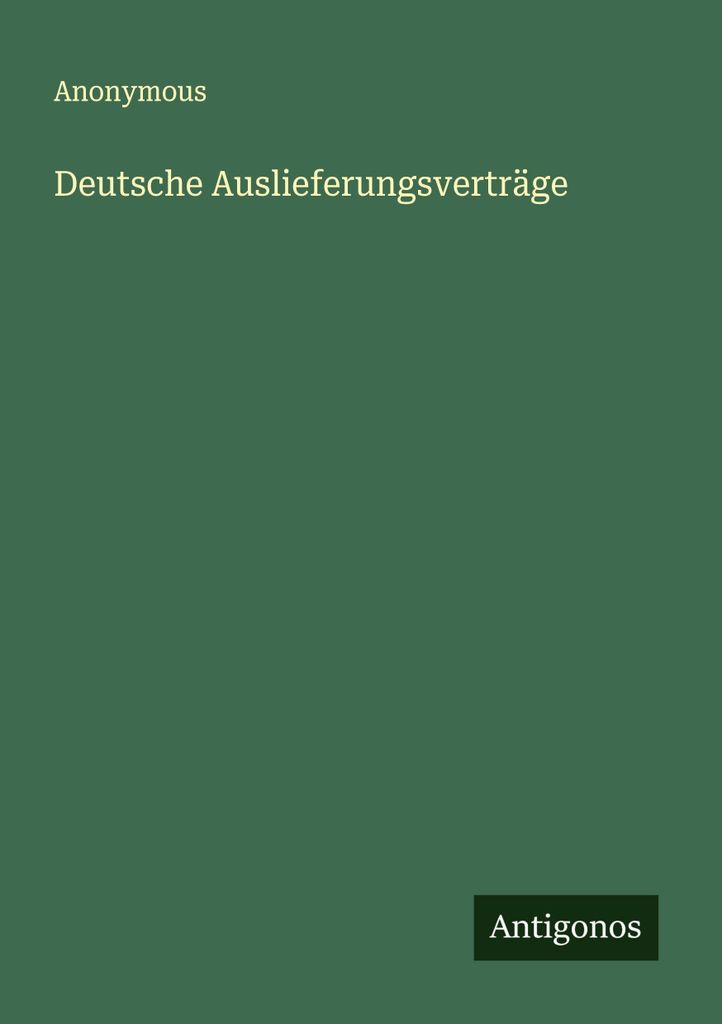 Deutsche Auslieferungsverträge