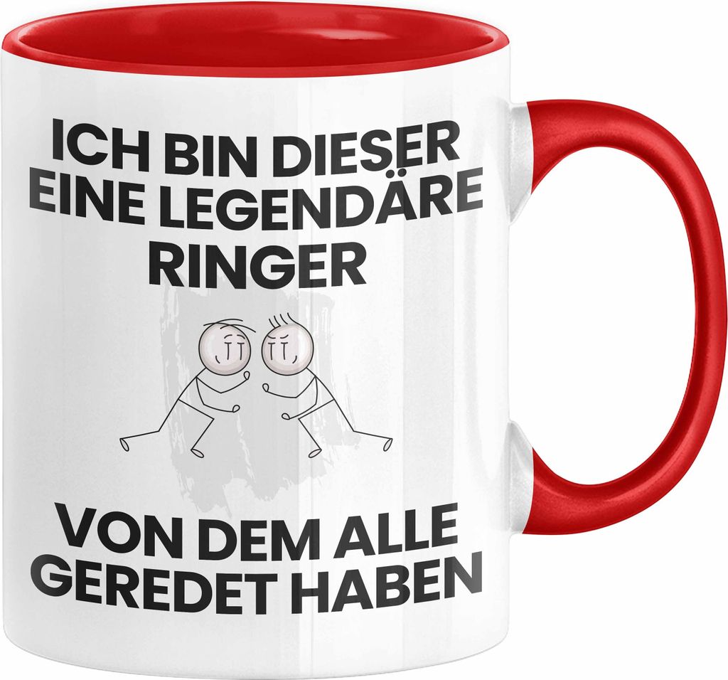 Ringer Geschenk Tasse Lustige Geschenkidee Geburtstag für Ringer Ich Bin Dieser Legendäre Ringer Von Dem Alle Geredet Haben Kaffee-Becher (Rot)