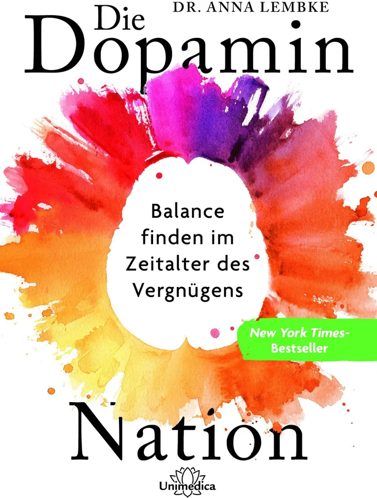 Dopamine Nation - Guide Pratique pour Retrouver l'Équilibre et la Santé