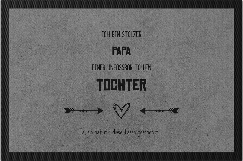 Stolzer Papa Fußmatte Ironie Sarkasmus Tolle Tochter Geschenkidee Vatertag Geburtstag