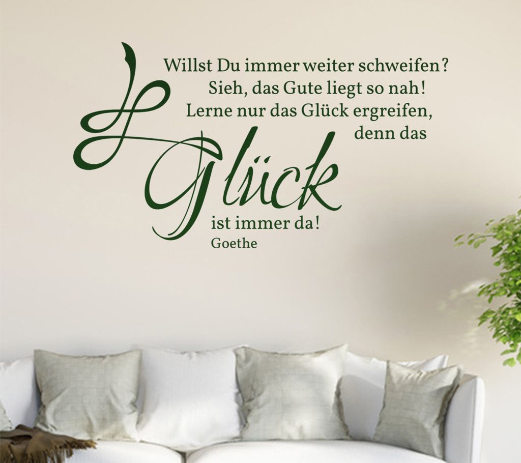 Willst Du immer weiter schweifen ... Wandtattoo in 6 Größen - Wandaufkleber Wall Sticker - Dekoration, Küche, Wohnzimmer, Schlafzimmer, Badezimmer