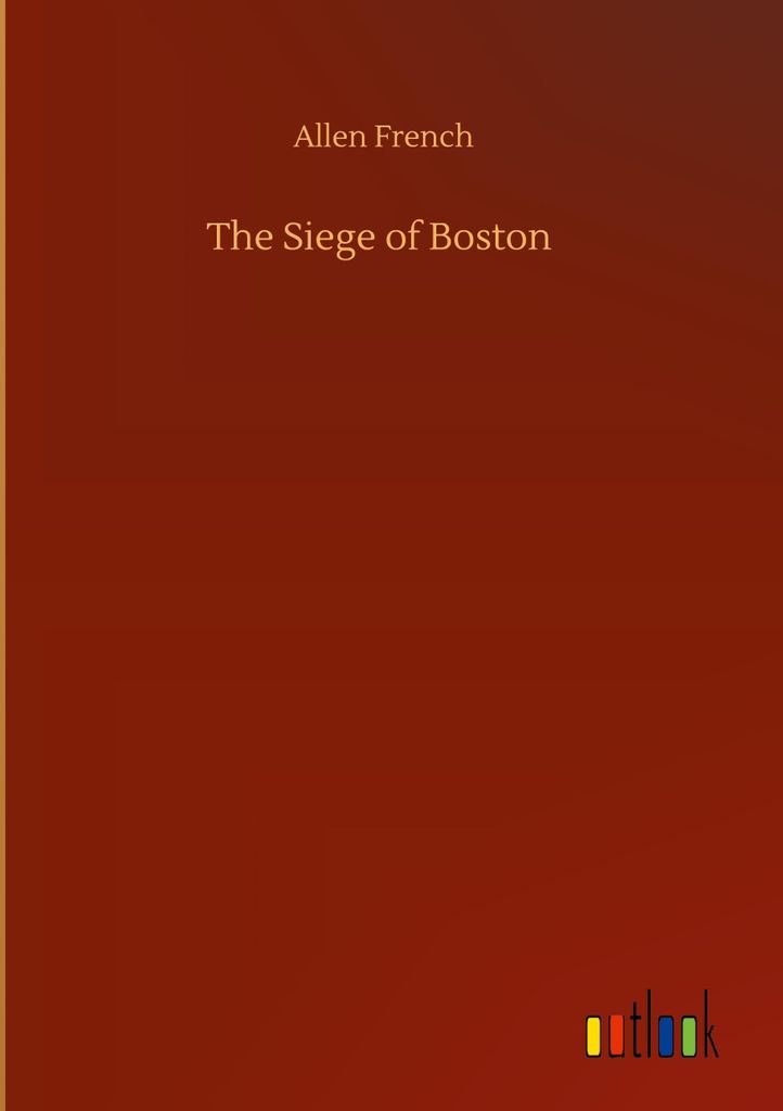 The Siege of Boston
