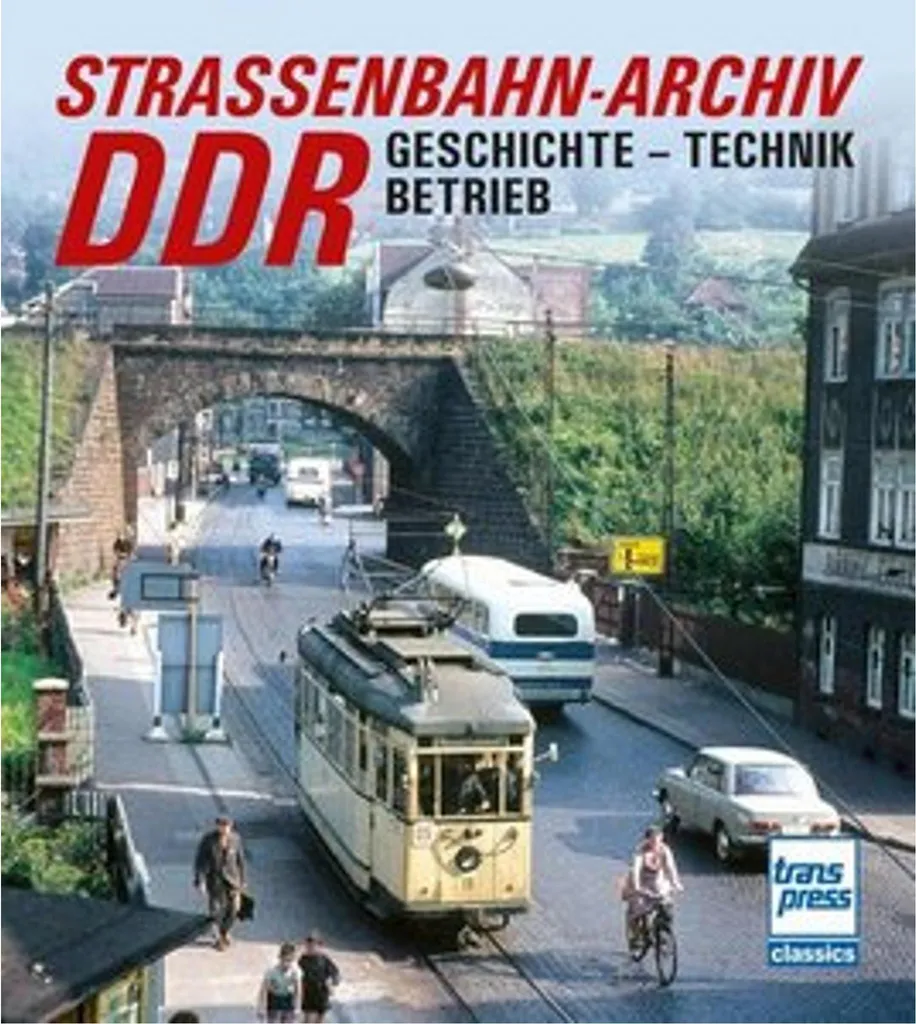 Beau Livre Illustré Straßenbahn-Archiv DDR pour Collectionneur Ferroviaire