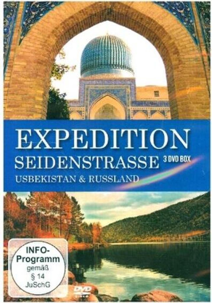 Expedition Seidenstrasse-Russland & Usbekistan