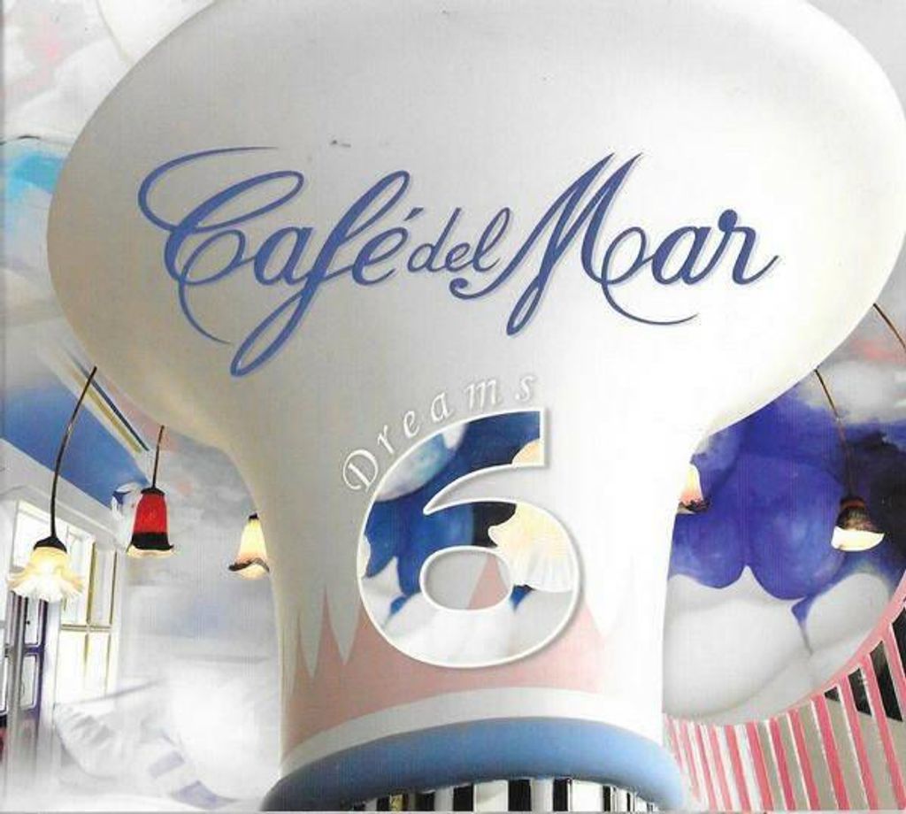 Café Del Mar Dreams 6