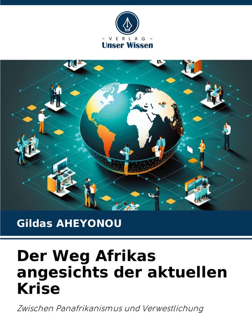Der Weg Afrikas angesichts der aktuellen Krise